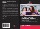 Un guide pour les enseignants d'anglais :