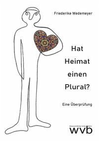 Hat Heimat einen Plural?