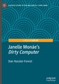 Janelle Monáe¿s "Dirty Computer"