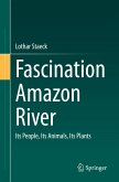 Fascination Amazon River