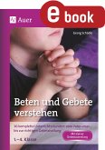 Beten und Gebete verstehen (eBook, PDF)