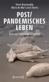 Post/pandemisches Leben (eBook, ePUB)