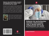 Esboços de perturbações mentais relacionadas com o stress entre os profissionais da saúde