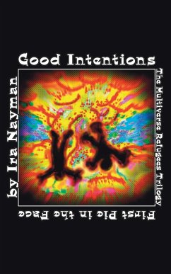 Good Intentions - Nayman, Ira