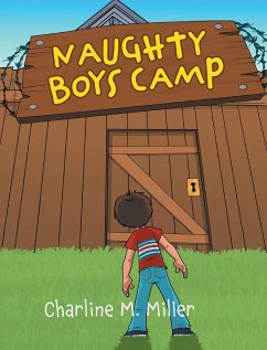 Naughty Boys Camp