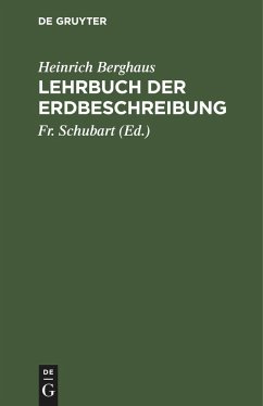 Lehrbuch der Erdbeschreibung - Berghaus, Heinrich