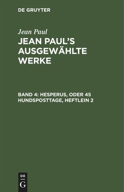 Hesperus, oder 45 Hundsposttage, Heftlein 2 - Paul, Jean