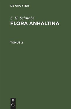 S. H. Schwabe: Flora Anhaltina. Tomus 2 - Schwabe, S. H.