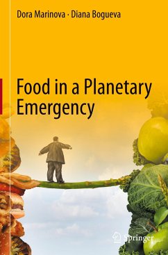 Food in a Planetary Emergency - Marinova, Dora;Bogueva, Diana