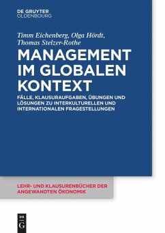 Management im globalen Kontext - Eichenberg, Timm;Hördt, Olga;Stelzer-Rothe, Thomas