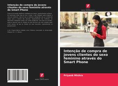 Intenção de compra de jovens clientes do sexo feminino através do Smart Phone - Mishra, Priyank