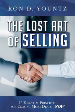 The Lost Art of Selling - Yountz, Ron D.