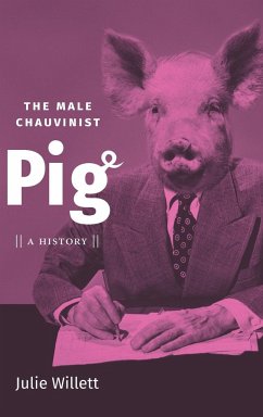 The Male Chauvinist Pig