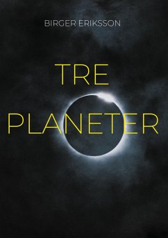 Tre Planeter - Eriksson, Birger