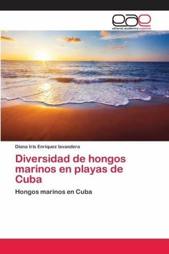 Diversidad de hongos marinos en playas de Cuba - Enríquez Lavandera, Diana Iris