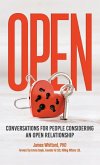 Open - Conversations For People Considering An Open Relationship
