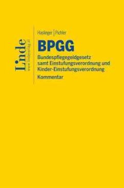 BPGG   Bundespflegegeldgesetz - Haslinger, Paul;Pichler, Susanne