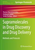 Supramolecules in Drug Discovery and Drug Delivery