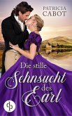 Die stille Sehnsucht des Earl (eBook, ePUB)