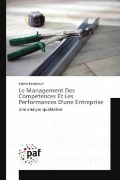 Le Management Des Compétences Et Les Performances D'une Entreprise - Bendaoud, Yacine