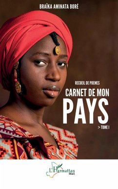 Carnet de mon pays Tome 1 - Boré, Aminata