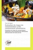 Evaluation du risque du consommateur à des contaminants alimentaires