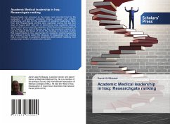 Academic Medical leadership in Iraq: Researchgate ranking - Al-Mosawi, Aamir