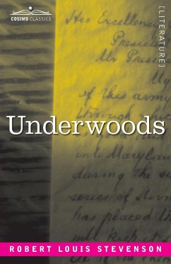Underwoods - Stevenson, Robert Louis