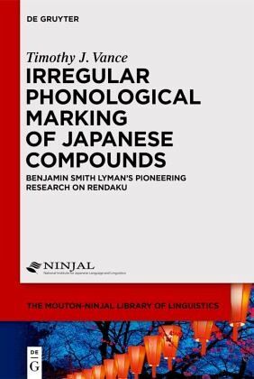 Irregular Phonological Marking of Japanese Compounds Irregular Phonological Marking of Japanese Compounds