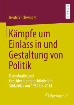 Kämpfe um Einlass in und Gestaltung von Politik - Schwarzer, Beatrix