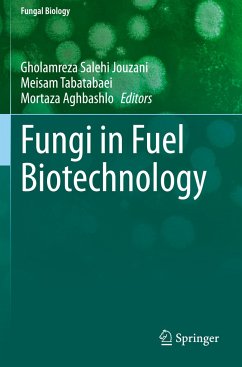 Fungi in Fuel Biotechnology