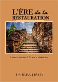 L'ère de la restauration (eBook, ePUB)