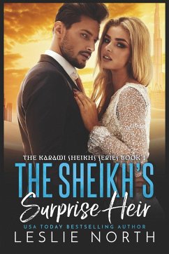 The Sheikh's Surprise Heir - North, Leslie