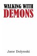 Walking With Demons - Bild 1
