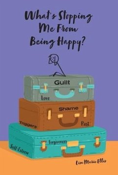 What's Stopping Me From Being Happy? - Ellis, Lisa Marie