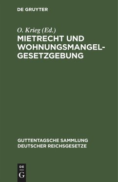 Mietrecht und Wohnungsmangelgesetzgebung