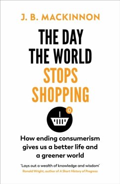 The Day the World Stops Shopping - MacKinnon, J. B.