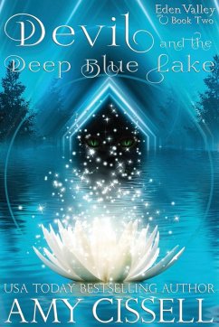 Devil and the Deep Blue Lake - Cissell, Amy