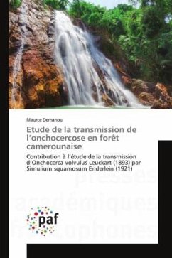 Etude de la transmission de l¿onchocercose en forêt camerounaise - Demanou, Maurce