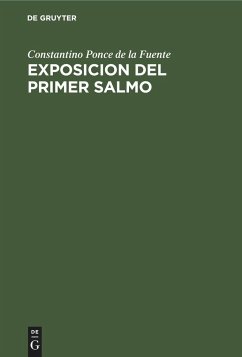 Exposicion del primer salmo - Ponce de la Fuente, Constantino