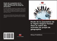 Cover Etude de la population de la région Angara-Yenisei dans le cadre des activités du projet de géographie