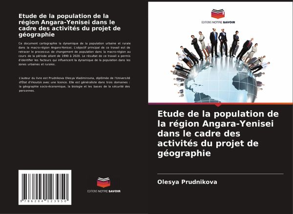 Etude de la population de la région Angara-Yenisei dans le cadre des activités du projet de géographie