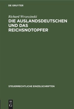 Die Auslandsdeutschen und das Reichsnotopfer - Wrzeszinski, Richard