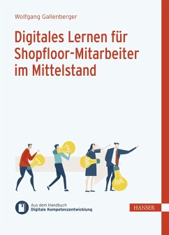 Digitales Lernen für Shopfloor-Mitarbeiter im Mittelstand (eBook, PDF) - Gallenberger, Wolfgang
