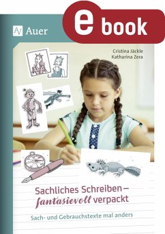 Sachliches Schreiben - fantasievoll verpackt (eBook, PDF) - Jäckle, Christina; Zera, Katharina