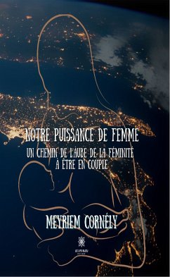 Notre puissance de femme (eBook, ePUB) - Cornély, Meyriem