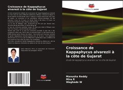 Croissance de Kappaphycus alvarezii à la côte de Gujarat - Reddy, Manusha;R, Mira;W, Waghade