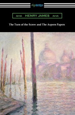 The Turn of the Screw and The Aspern Papers - James, Henry