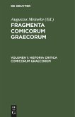 Historia critica comicorum graecorum