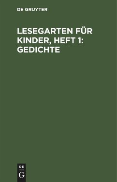 Lesegarten für Kinder, Heft 1: Gedichte